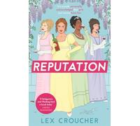 Reputation: ‘If Bridgerton and Fleabag had a book baby’ Sarra Manning, perfect for fans of 'Mean Girls'