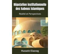 Réputation institutionnelle des habous islamiques: Réalité et Perspectives