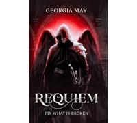 Requiem: Book Two of the Shadowed Crown series