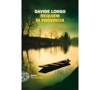 Requiem di provincia (Einaudi. Stile libero big)
