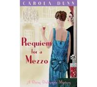 Requiem For A Mezzo (ebook)