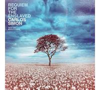 Carlos Simon – Requiem for the Enslaved – CD – Importación USA