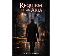 Requiem of an Aria