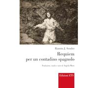 Requiem per un contadino spagnolo (Bagatelle. Testi iberici in traduzione)