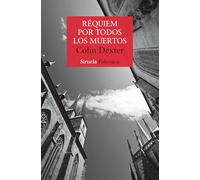 Réquiem por todos los muertos: Serie del inspector Morse 4 (Nuevos Tiempos / Policiaca)
