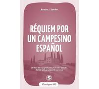 Réquiem por un campesino español: Un livre en espagnol avec mots clés traduits, dossier pédagogique et exercices