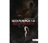 Requiem Por Un Negro Muerto