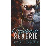 Requiem & Reverie: 2 (The Sandman Duet)