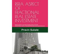 RERA ASPECT OF FRACTIONAL REAL ESTATE INVESTMENT: RERA ASPECT OF FRACTIONAL REAL ESTATE INVESTMENT WITH TOKENISATION BLOCKCHAIN MODULE