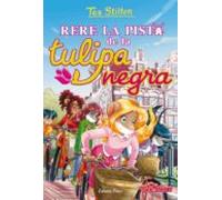 Rere La Pista De La Tulipa Negra