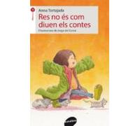 Res No Es Com Diuen Els Contes