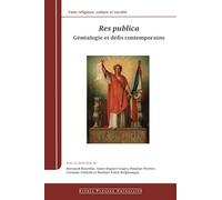 Res Publica: Généalogie et défis contemporains
