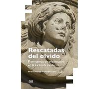 Rescatadas del olvido: Promotoras de arquitectura en la Granada moderna: 33 (Feminae)