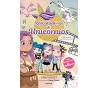 Rescatadoras De Unicornios 10 - Viaje Al País De Los Gigantes