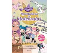 Rescatadoras de Unicornios 10 - Viaje al País de los Gigantes: ¡Un libro mágico, del universio Unicornia, con purpurina en la cubierta!