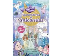 Rescatadoras de Unicornios 7 – Viaje al País de las Ninfas – Libro mágico con purpurina (Montena)
