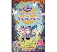 Rescatadoras De Unicornios 8 - Viaje Al País De Los Elfos
