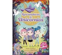 Rescatadoras de Unicornios 8 – Viaje al País de los Elfos: Del universo de Unicornia – Montena