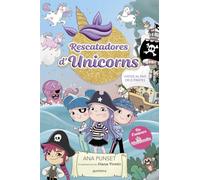 Rescatadores d'Unicorns 4 - Viatge al País dels Pirates: De l'univers d'Unicòrnia (Montena)
