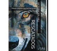 RESCATADOS: Poesías infantiles para leer en familia.