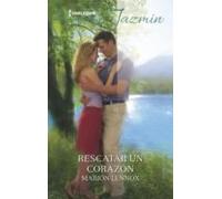 Rescatar Un Corazón (ebook)