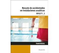 Rescate de accidentados en instalaciones acuáticas (Actividades Físicas y Deportivas)