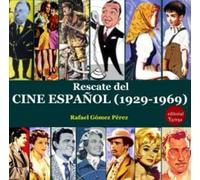 Rescate del cine español (1929-1969) (SIN COLECCION)