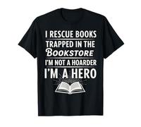 Rescate Libros atrapados en la librería No Soy un acaparador Camiseta
