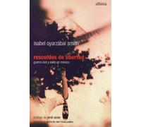 Rescoldos De Libertad