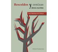 Rescoldos Y Cenizas