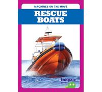 Rescue Boats (Machines on the Move)