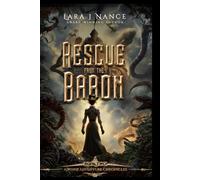 Rescue From the Baron: Airship Adventure Chronicles