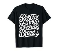 Rescue Is My Favorite Breed - Perro Gato Animal Paw Lover Camiseta