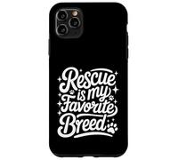 Rescue Is My Favorite Breed - Perro Gato Animal Paw Lover Carcasa para iPhone 11 Pro MAX