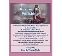 Rescue the Perishing: Instrumental Solo with Piano Accompaniment (Instrumental Solo with Piano Accompaniment Collection)