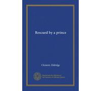 Rescued by a prince