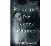 Rescued for a Second Chance
