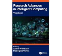 Research Advances in Intelligent Computing: Volume 3