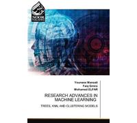 Research Advances in Machine Learning
