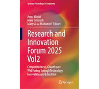 Research and Innovation Forum 2025 Vol2: Competitiveness, Growth and Well-Being Through Technology, Innovation and Education: 2 (Springer Proceedings in Complexity)