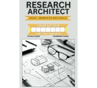 Research Architect Graph Book | 1/2" Grid + 1/4" Dot Sub Grid: Professional Grid Layouts for Engineers, Designers & Creatives