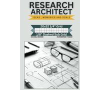 Research Architect Graph Book | 1/4" Grid + 1/8" Dashed Sub Grid: Professional Grid Layouts for Engineers, Designers & Creatives