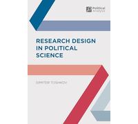 Research Design in Political Science: 49 (Political Analysis)