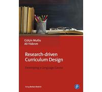 Research-driven Curriculum Design: Developing a Language Course