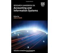 Research Handbook on Accounting and Information Systems (Research Handbooks on Accounting series)