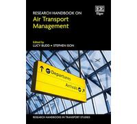 Research Handbook on Air Transport Management (Research Handbooks in Transport Studies series)