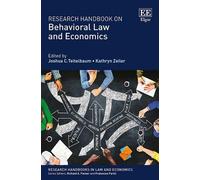 Research Handbook on Behavioral Law and Economics (Research Handbooks in Law and Economics series)