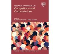 Research Handbook on Competition and Corporate Law (Research Handbooks in Competition Law series)