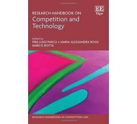Research Handbook on Competition and Technology (Research Handbooks in Competition Law series)