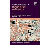 Research Handbook on Human Rights and Poverty: Second Edition (Research Handbooks in Human Rights series)